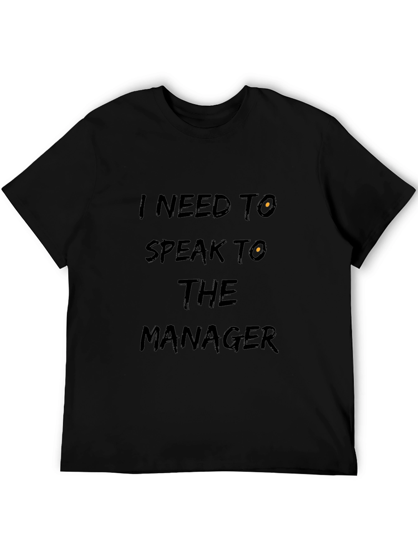 Black I Need To Speak To The Manager Graphic T-Shirt view 5
