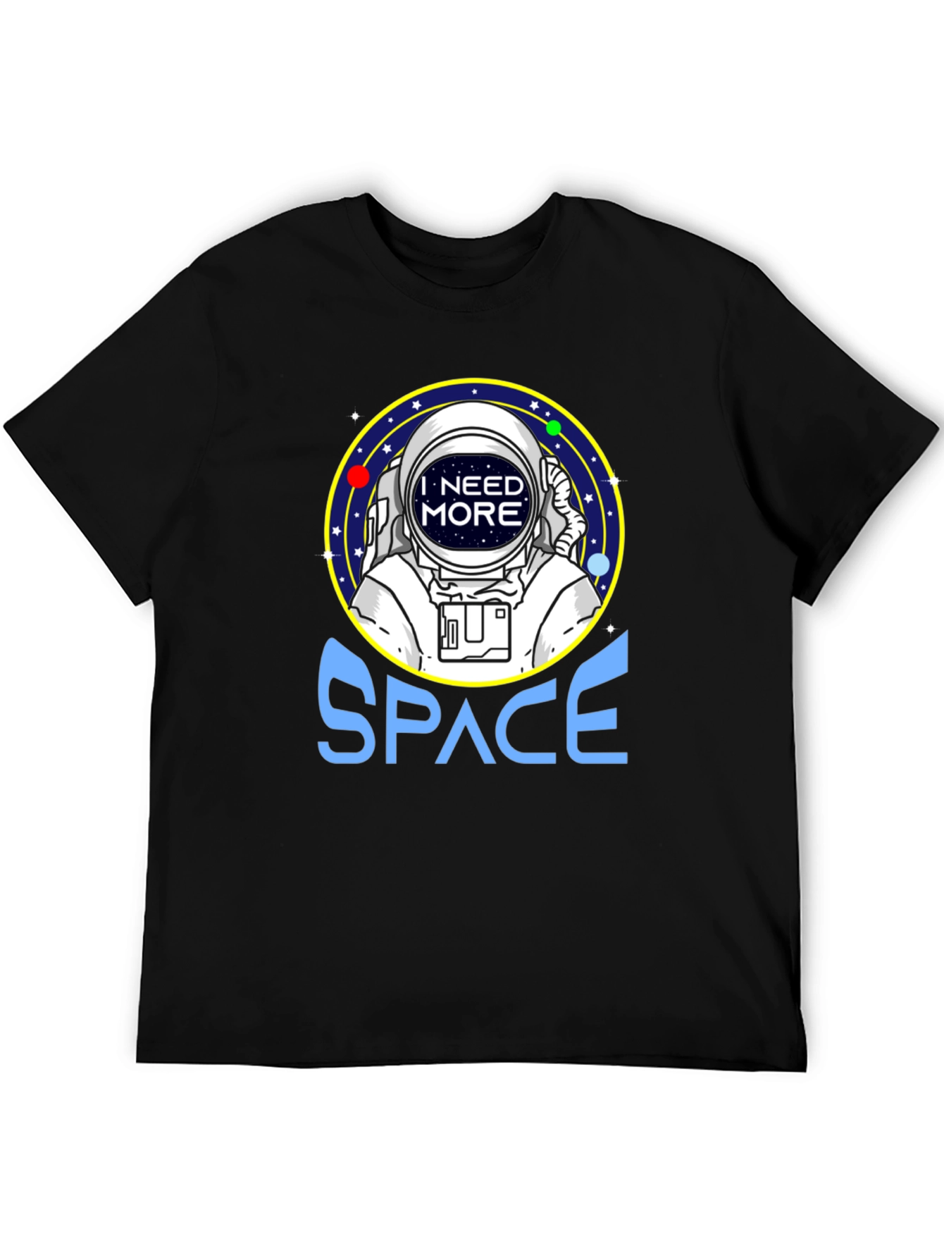 I Need More Space Astronaut Graphic T-Shirt - 5