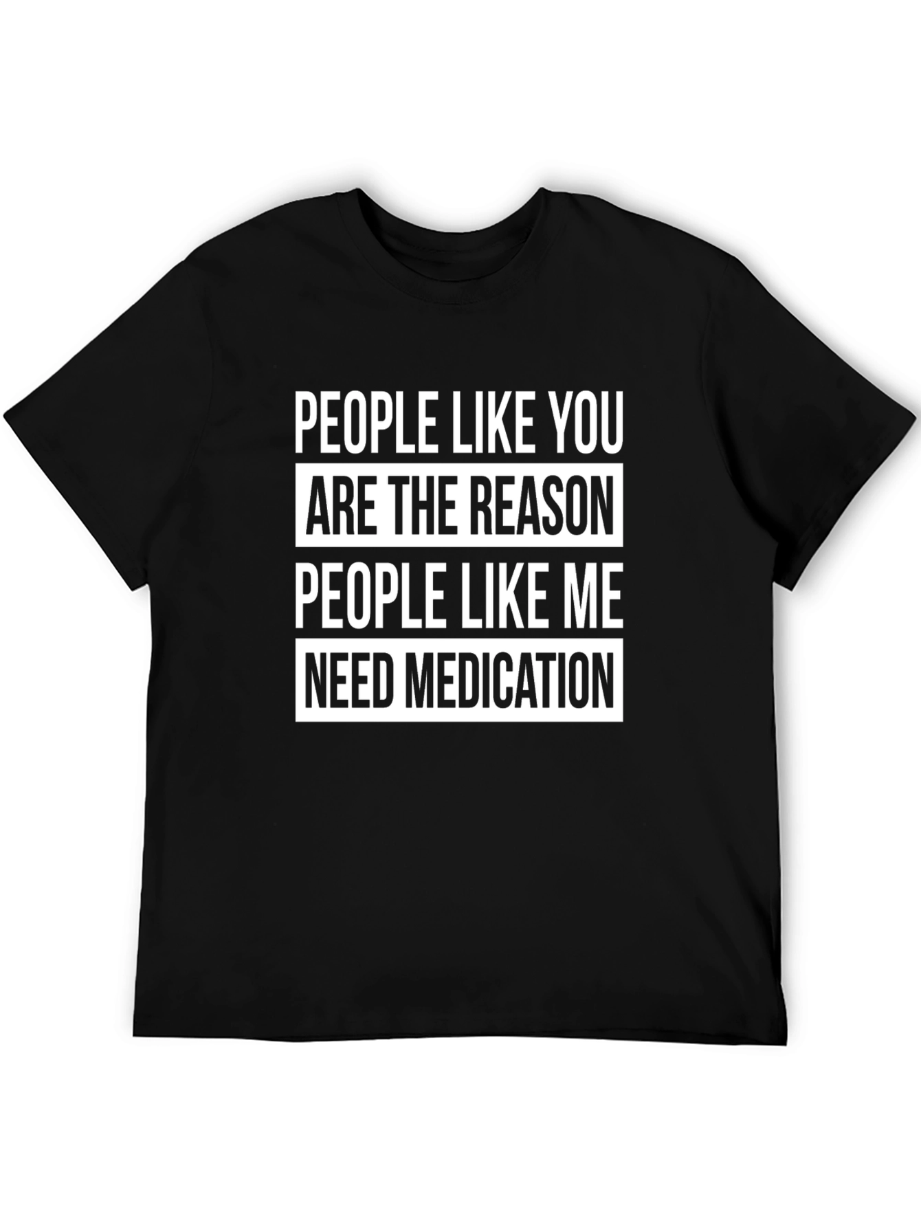 Black Funny Graphic T-Shirt: People Like You... view 5
