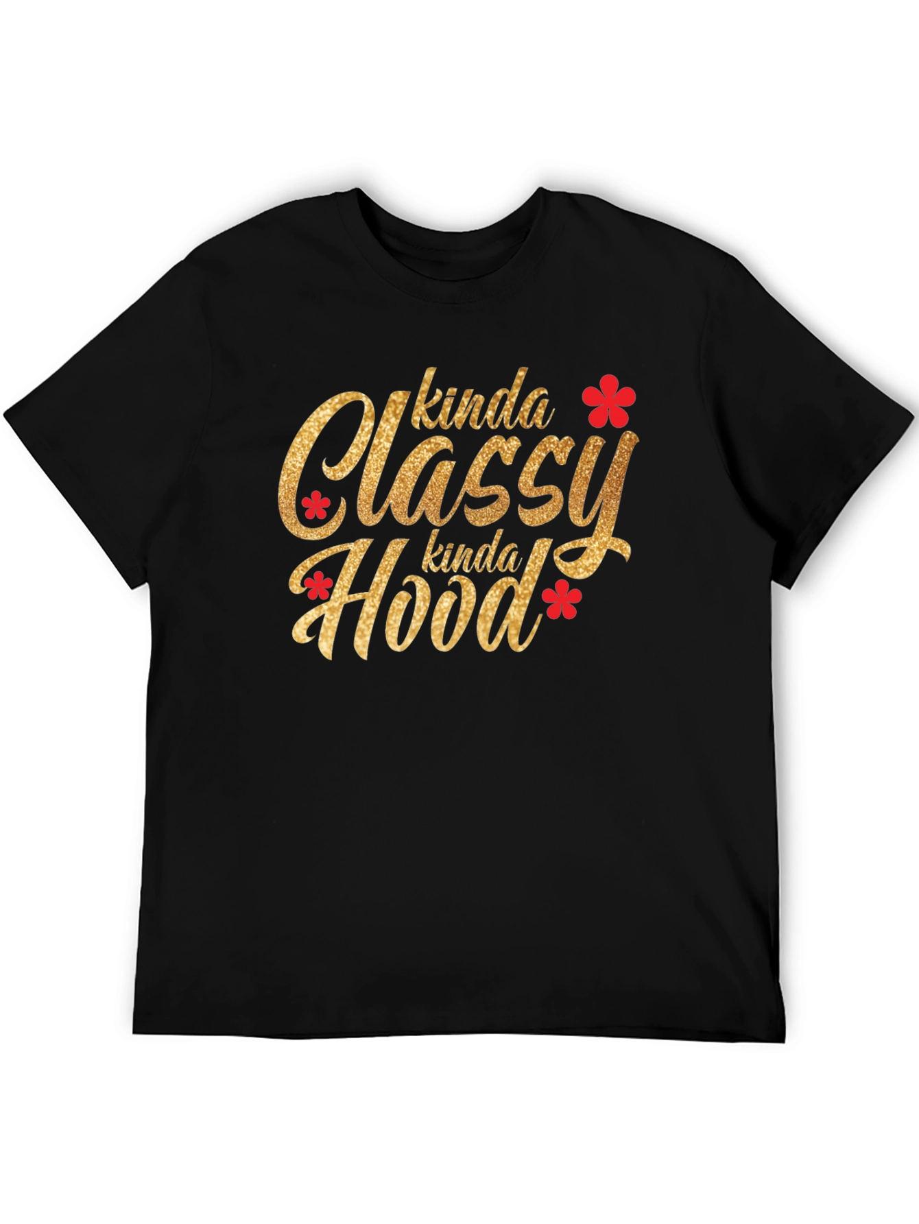 Black Kinda Classy Kinda Hood Graphic T-Shirt view 5