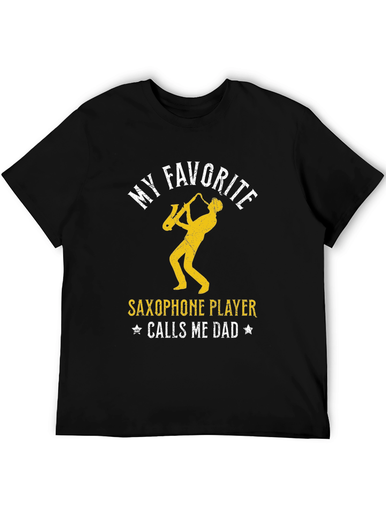 Black My Favorite Saxophone Player Calls Me Dad T-Shirt view 5