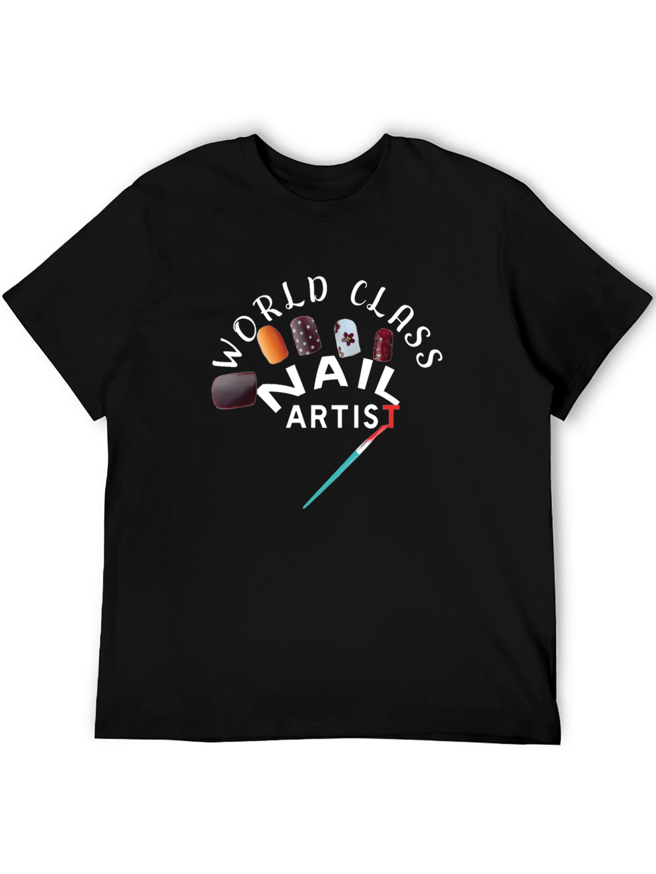 Black World Class Nail Artist T-Shirt view 5