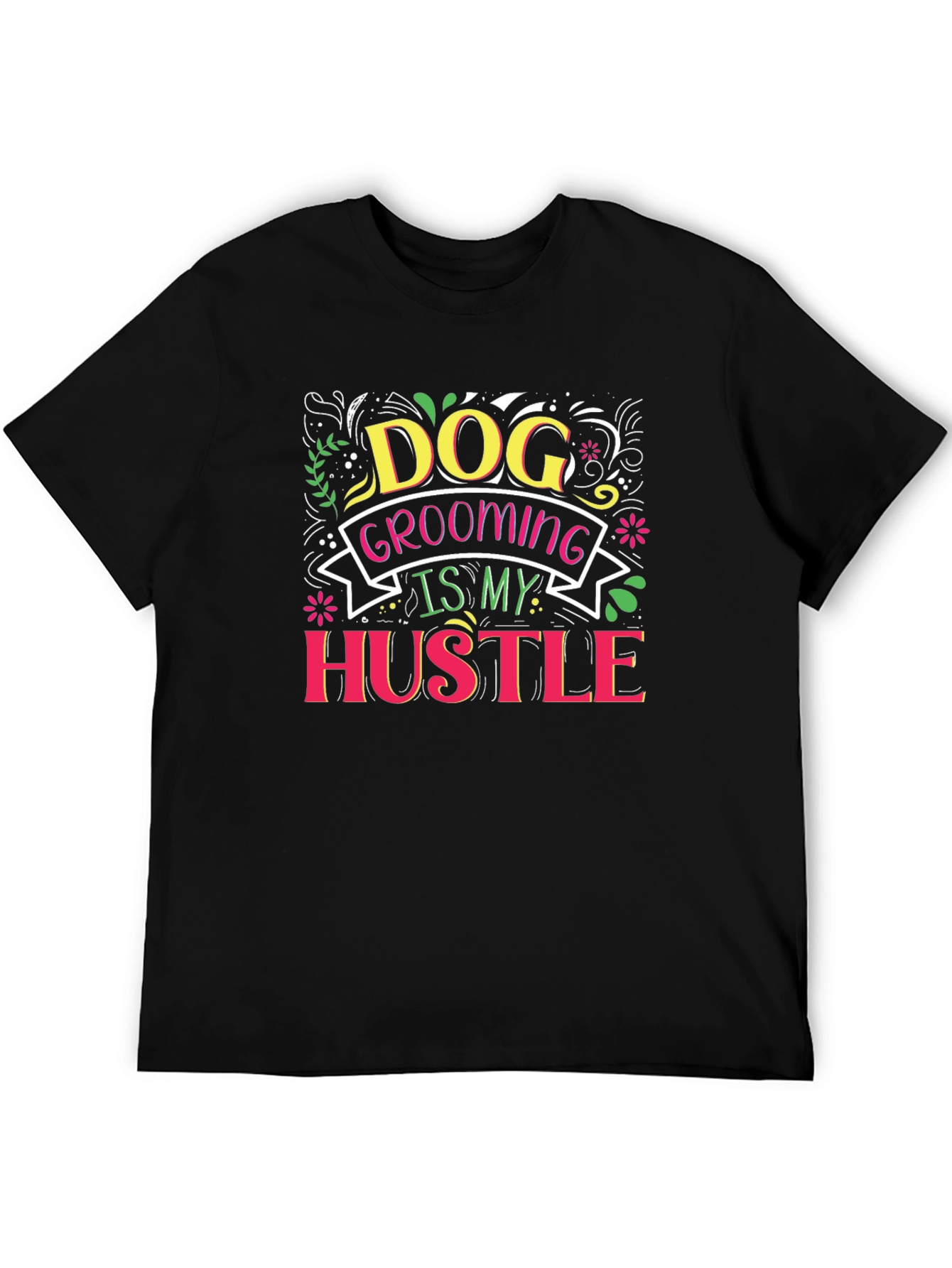 Black Dog Grooming Hustle T-Shirt view 5