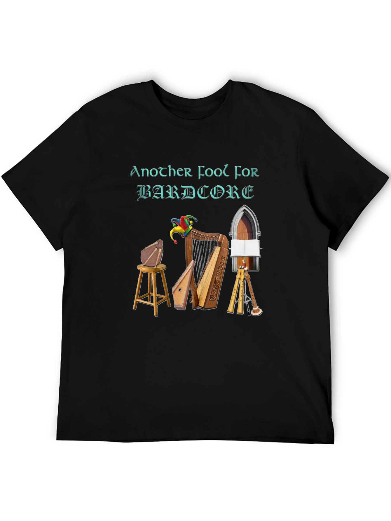 Black Bardcore T-Shirt - Another Fool for Bardcore Design view 5