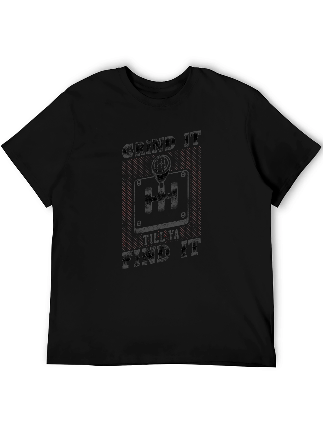 Black Grind It Till Ya Find It T-Shirt view 5