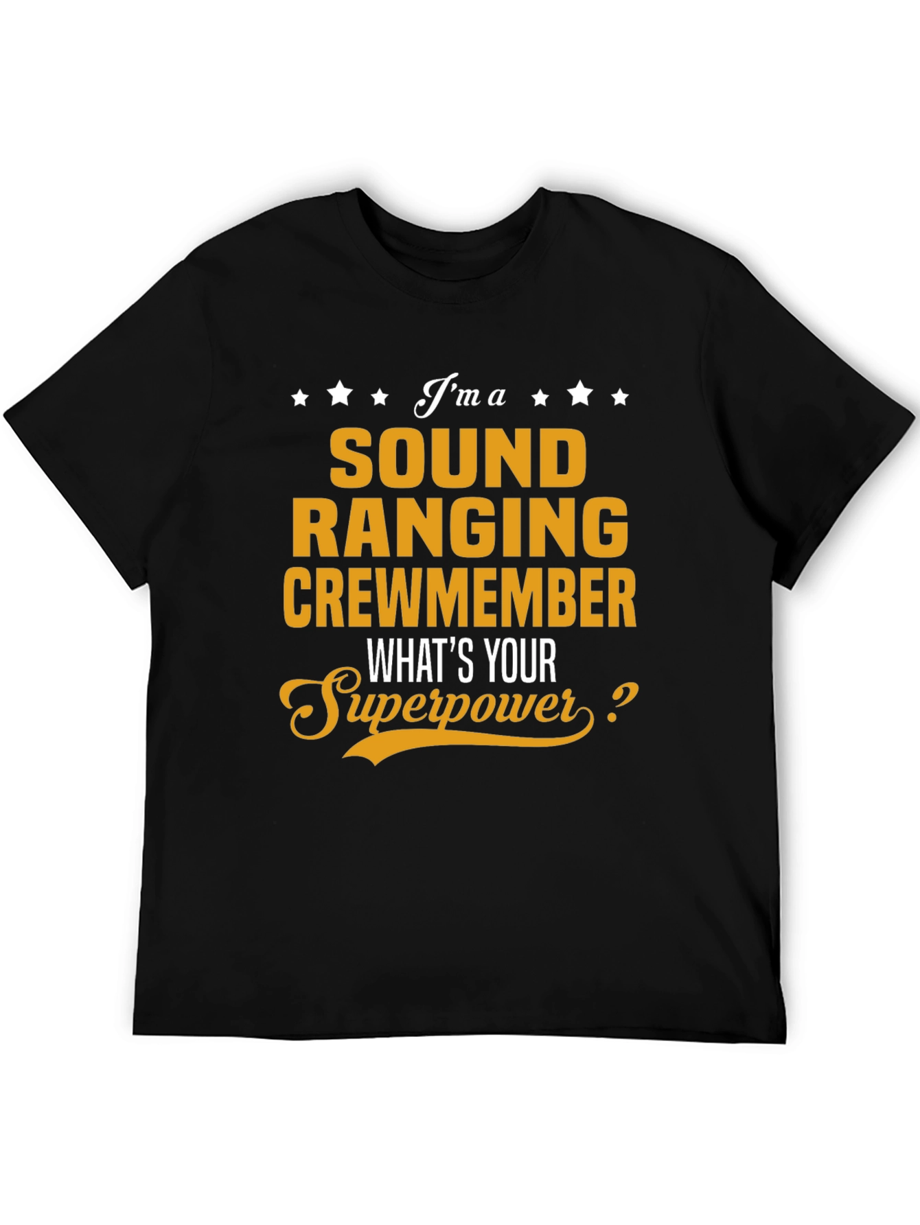 Black Sound Ranging Crewmember T-Shirt - What's Your Superpower? view 5