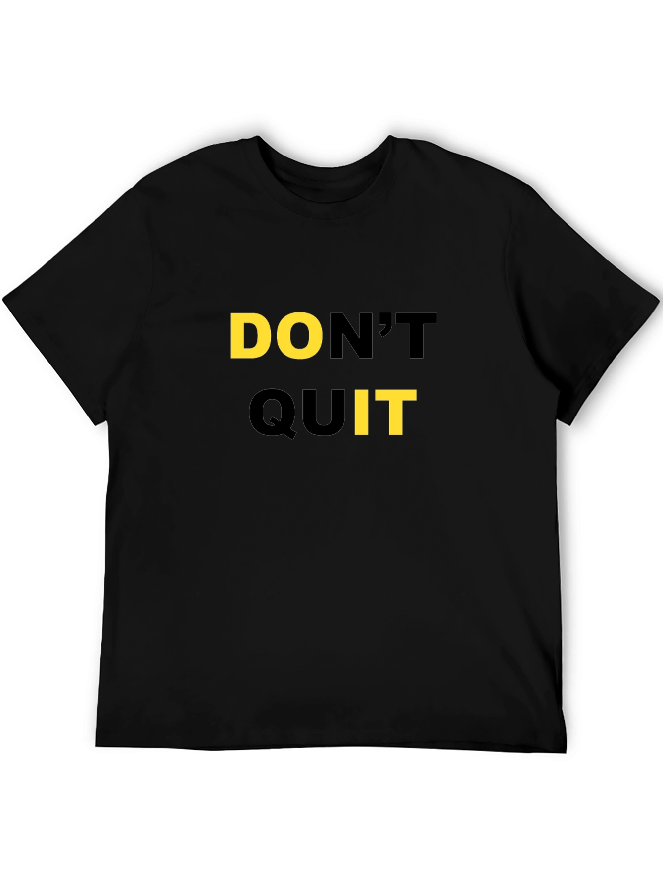 Black Motivational Don't Quit Black T-Shirt view 5