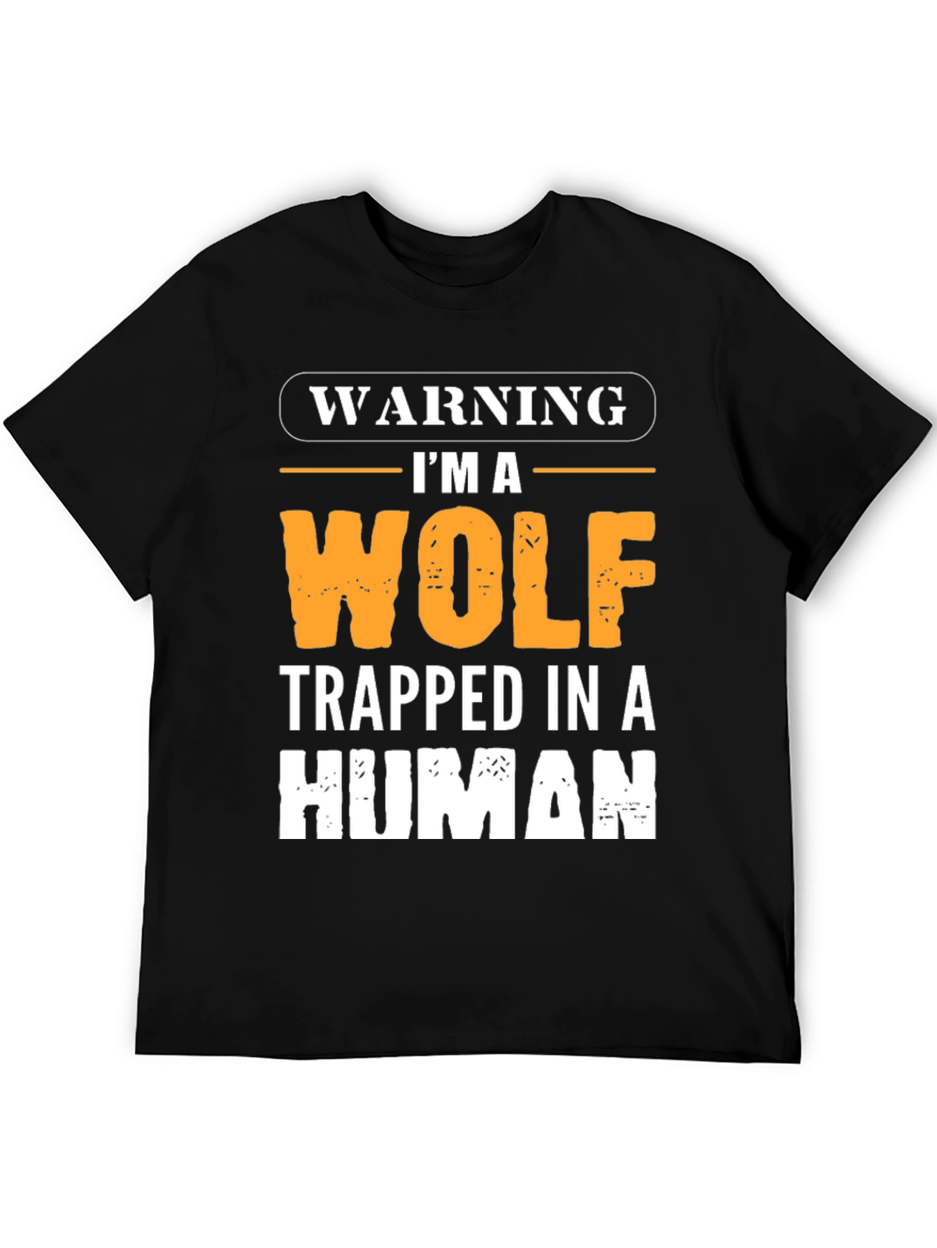Black Warning I'm a Wolf Trapped in a Human T-Shirt view 5