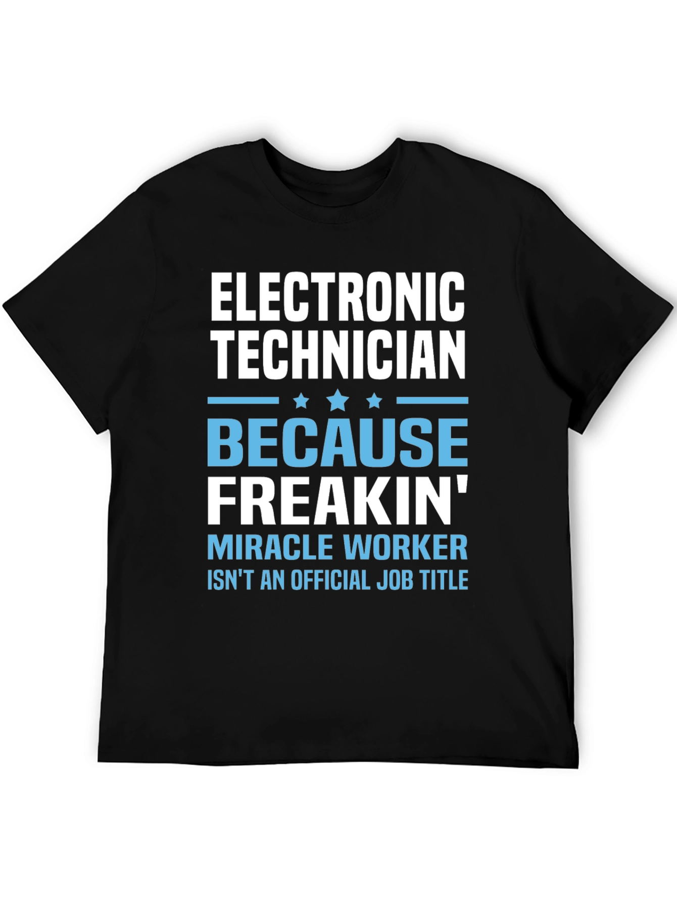 Black Electronic Technician Funny Job Title Black T-Shirt view 5