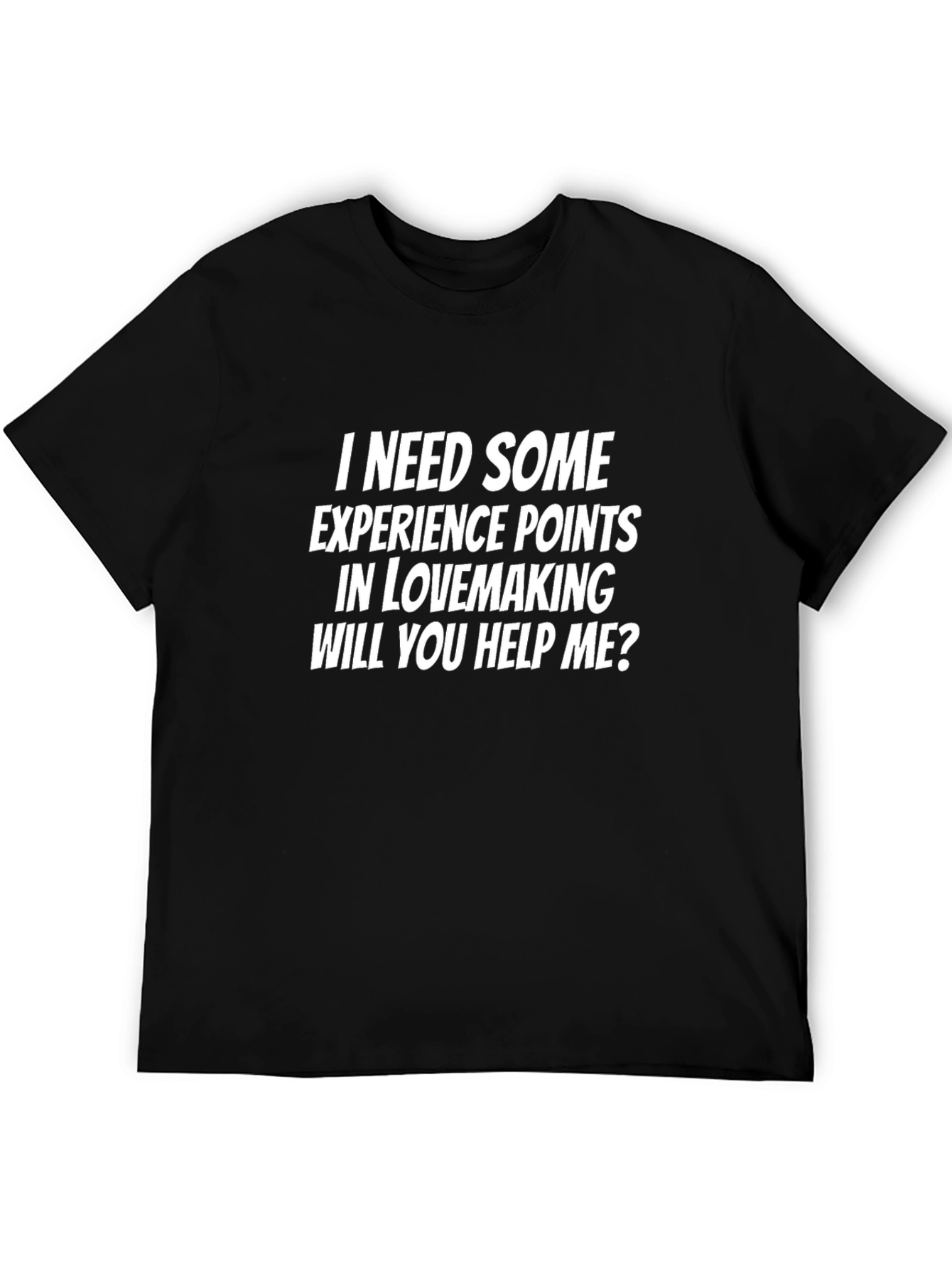 Black I Need Experience Points T-Shirt view 5