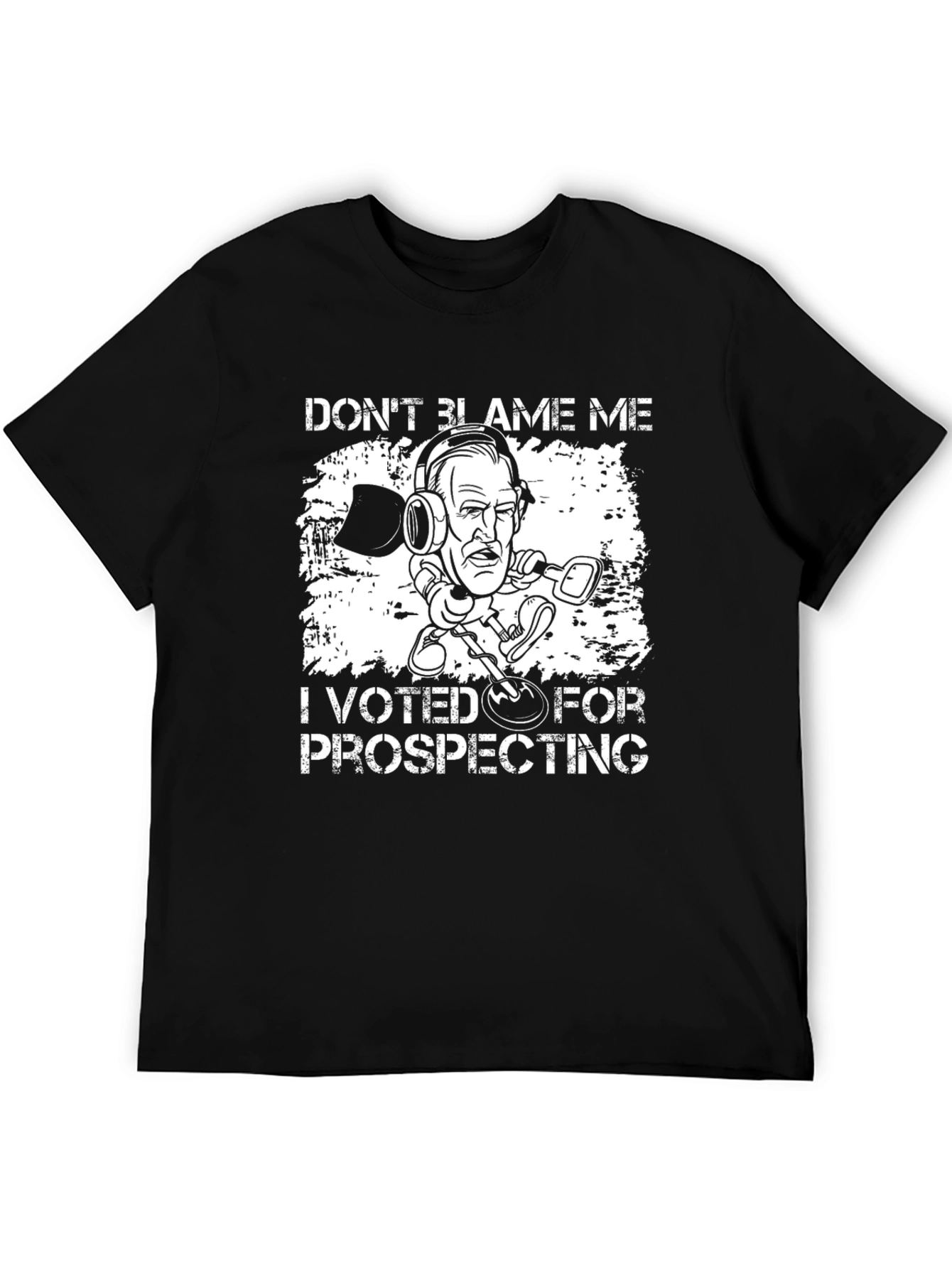 Black Prospecting Humor T-Shirt view 5