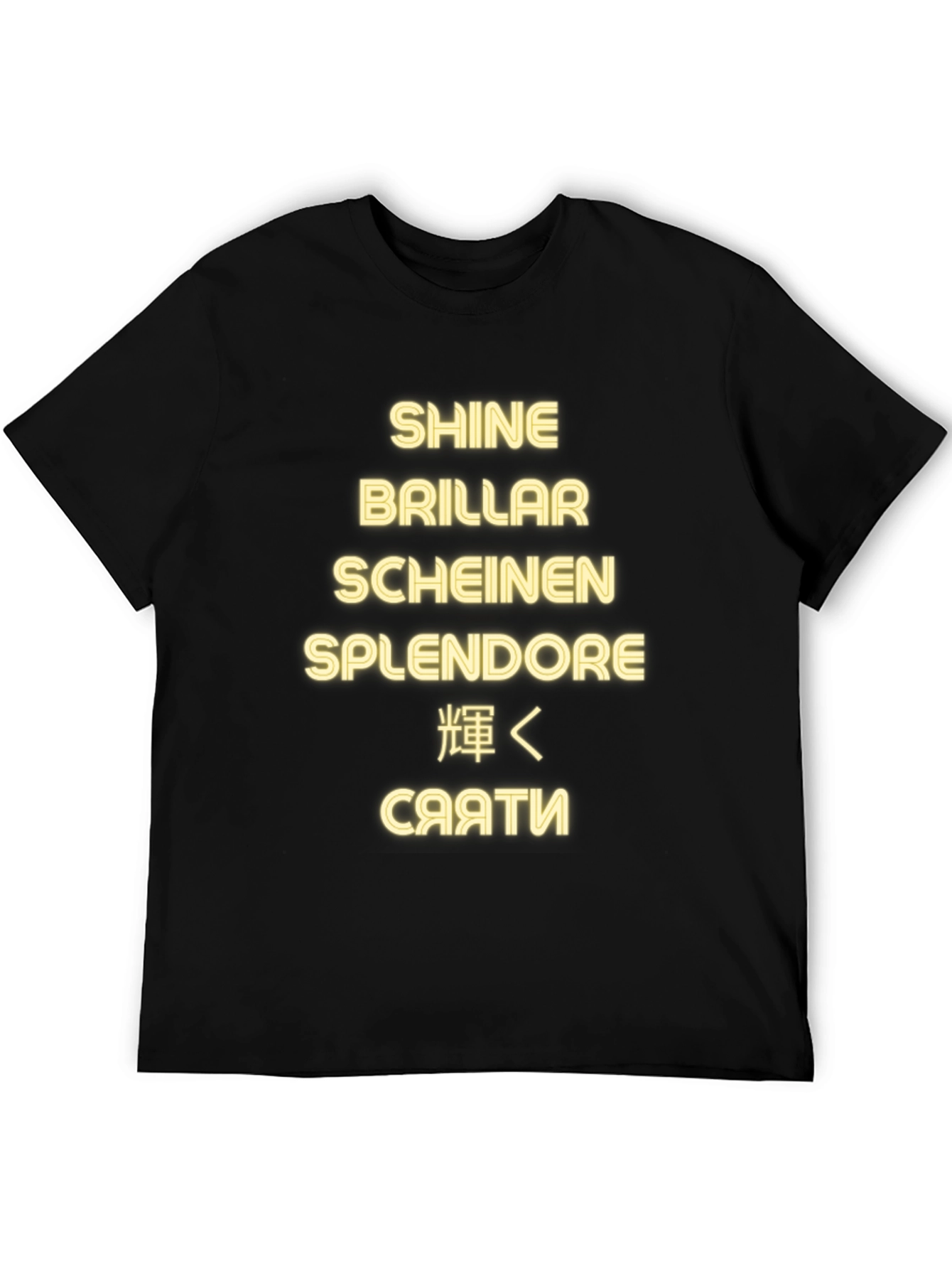 Shine in Every Language T-Shirt - Premium Quality - 5