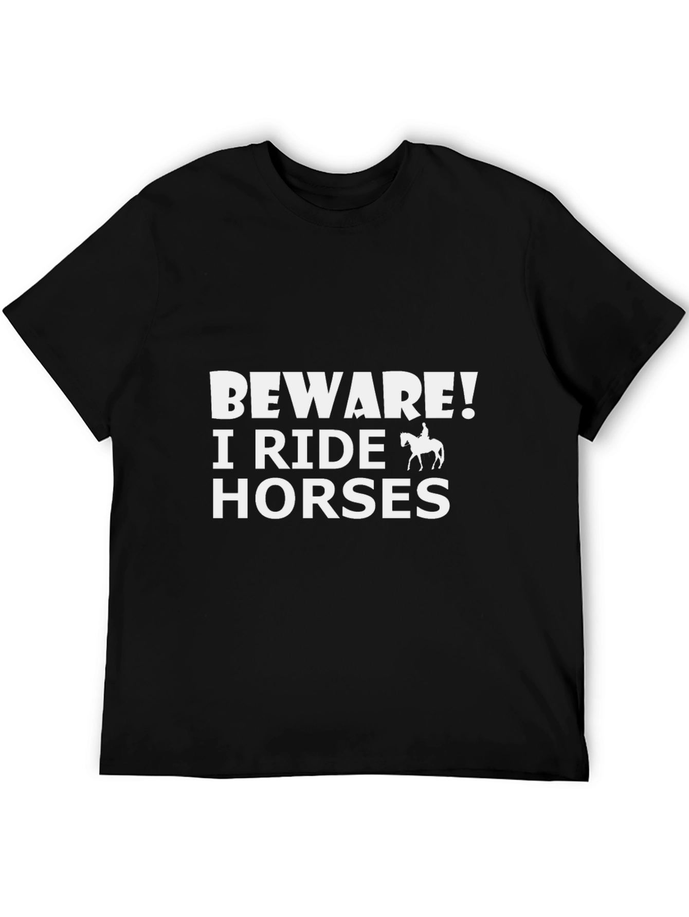 Black Beware! I Ride Horses Graphic Tee view 5