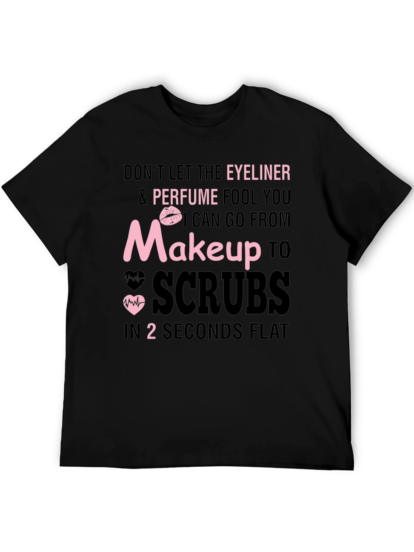 Black Makeup to Scrubs T-Shirt - Nurse Life view 5