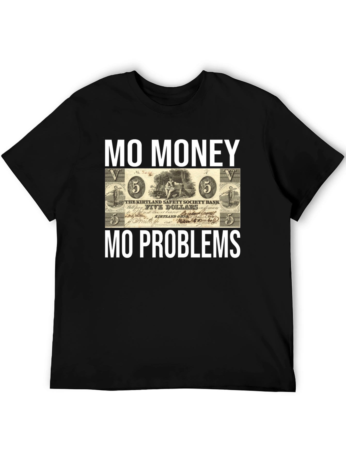 Black Mo Money, Mo Problems T-Shirt view 5