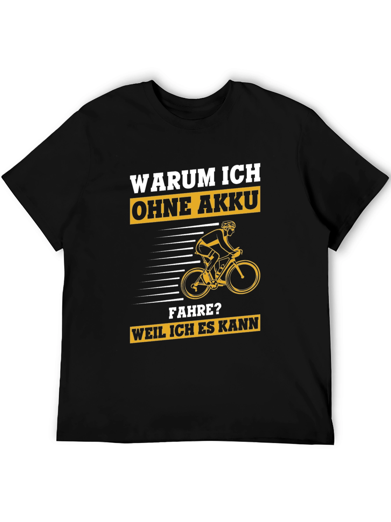 Black Funny Cyclist T-Shirt - Warum Ich Ohne Akku Fahre? view 5