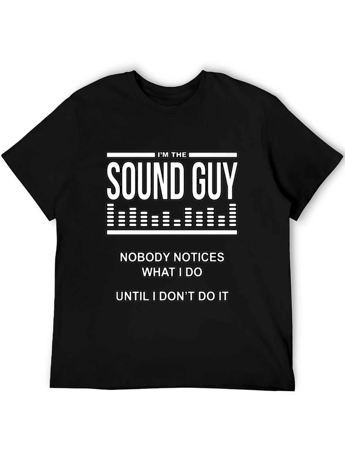 Black Sound Guy Graphic T-Shirt - Audio Engineer Humor view 5