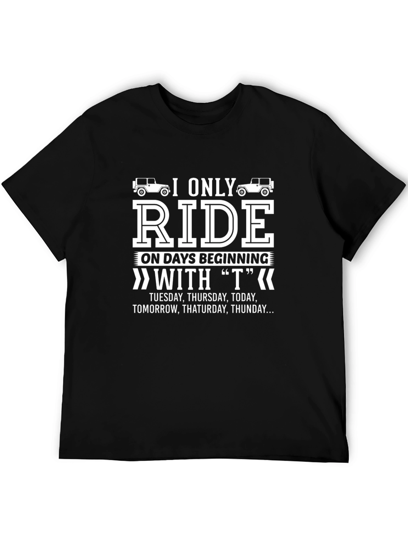 Black Humorous "T" Day Ride T-Shirt view 5