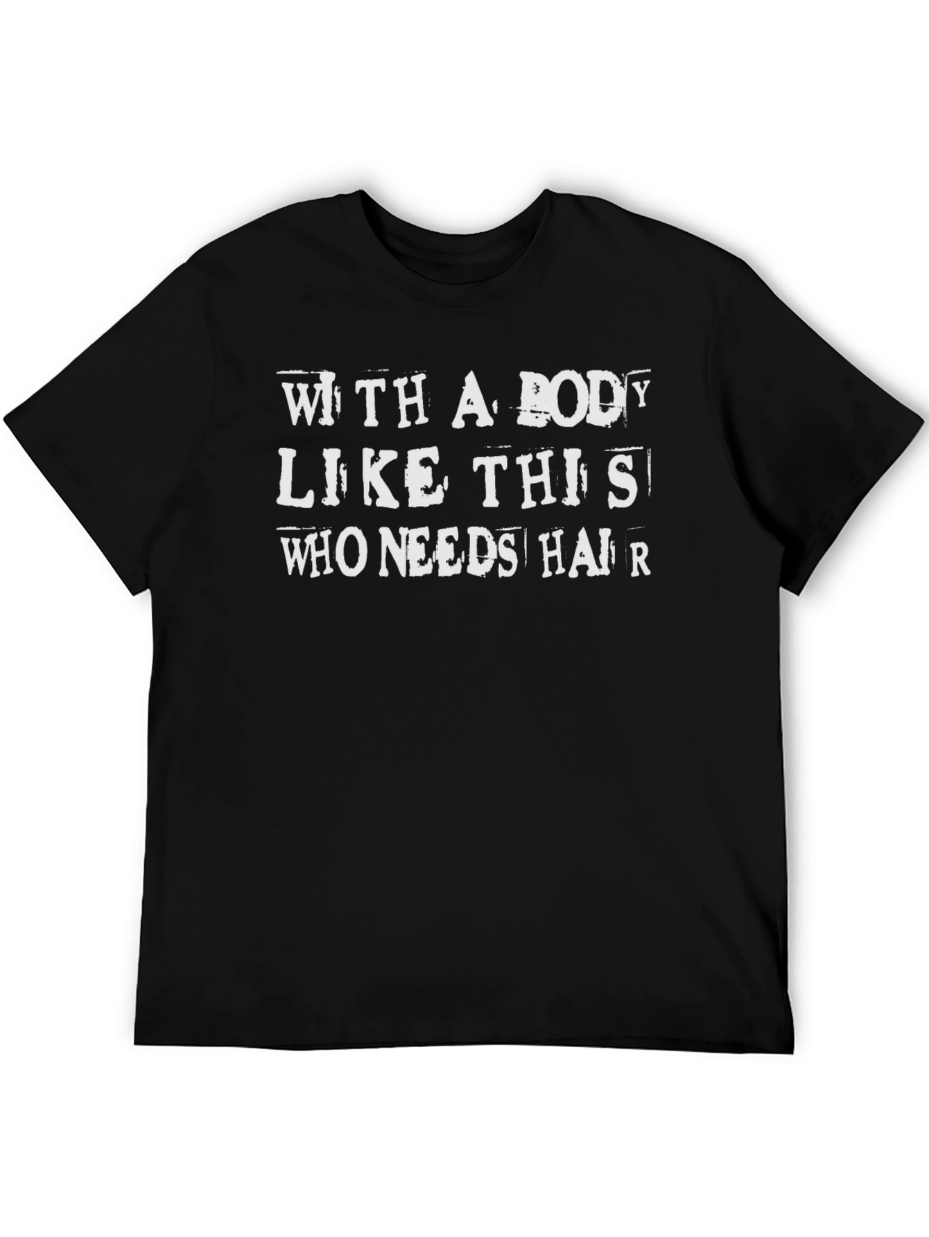Black Funny Baldness Graphic Tee - With A Body Like This T-Shirt view 5