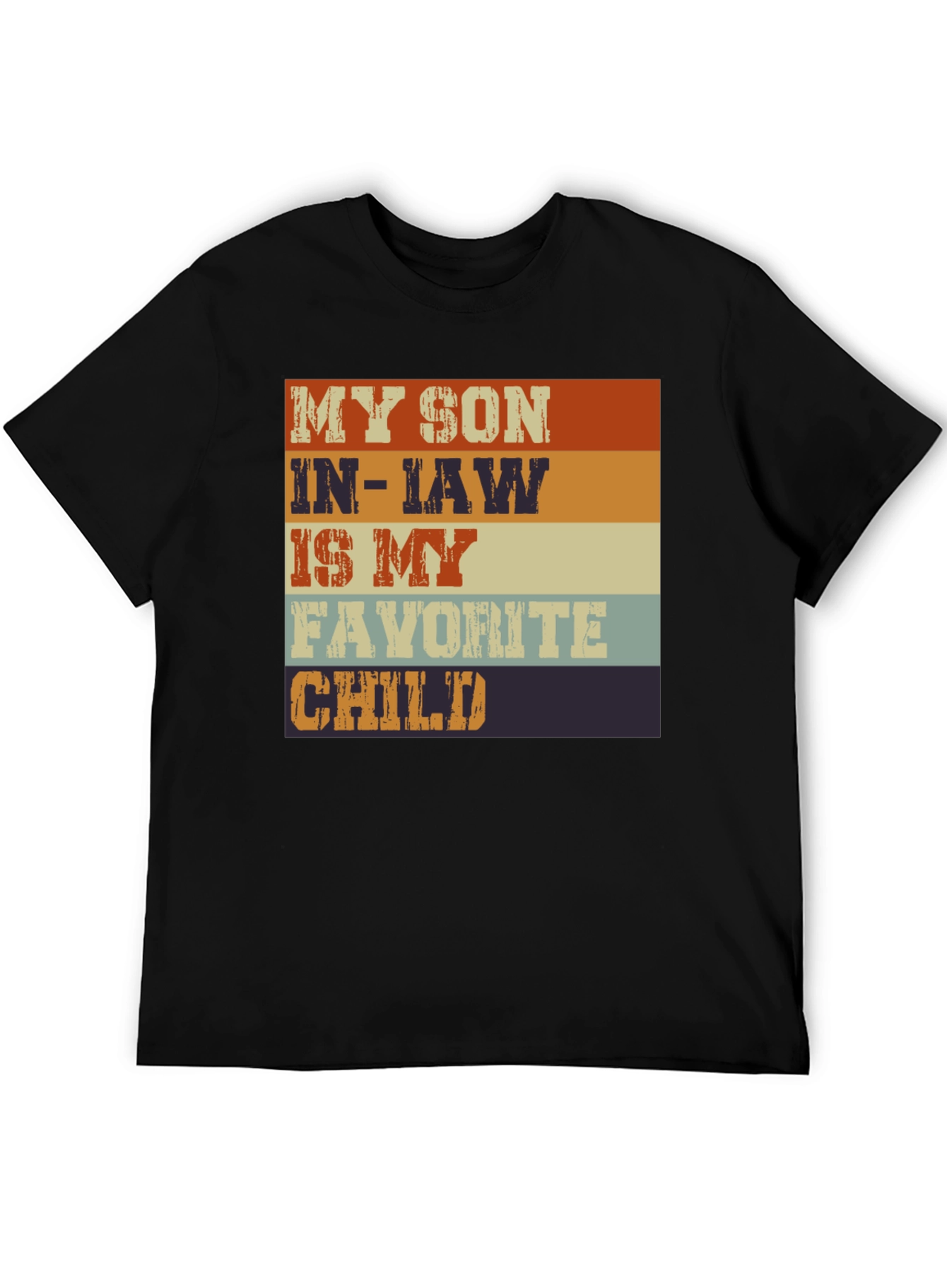 My Son-in-Law Favorite Child Graphic Tee - 5