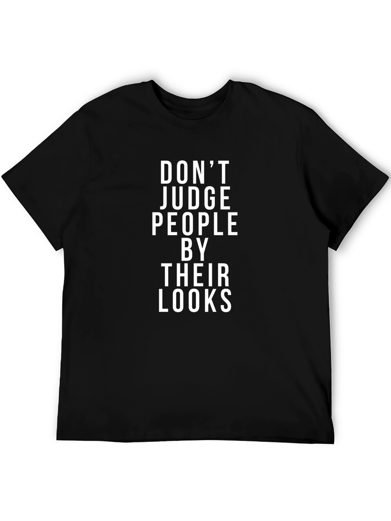 Black Don't Judge People By Their Looks Black Graphic Tee view 5