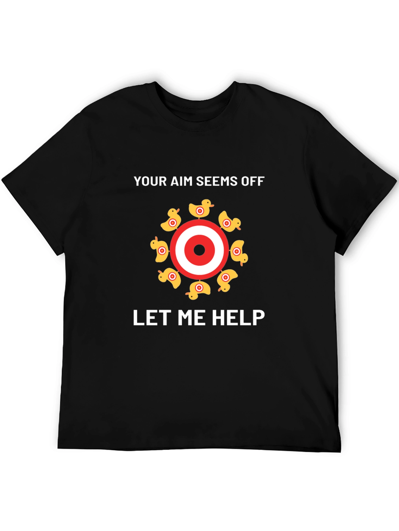 Black Funny Duck Target T-Shirt - Your Aim Seems Off, Let Me Help view 5