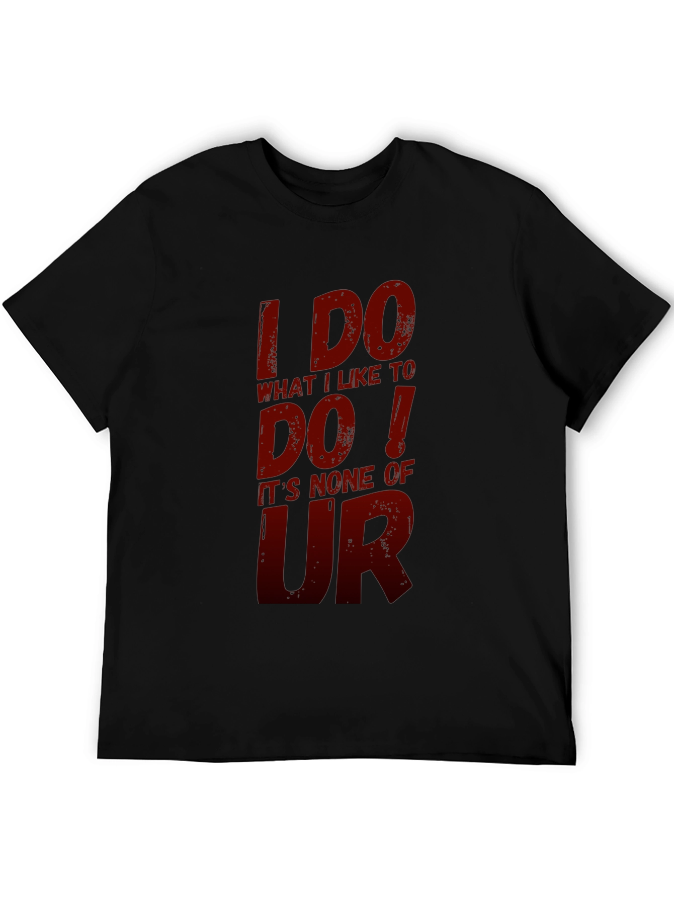 Black I DO What I Like Graphic Tee - Black Casual T-Shirt view 5