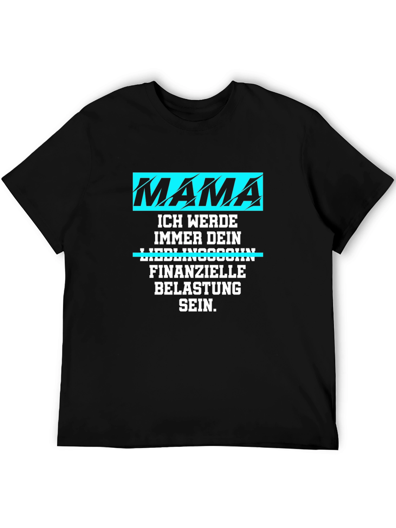 Black Mama's Boy T-Shirt: Funny German Saying view 5