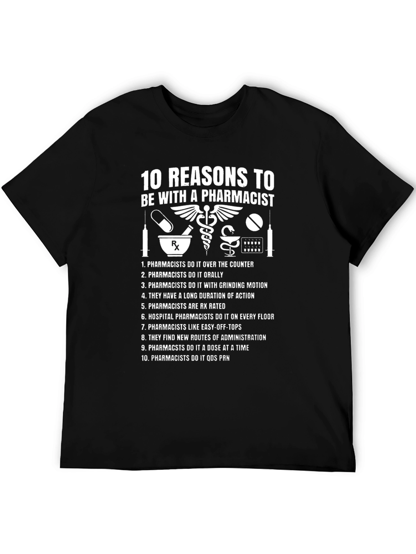 Black 10 Reasons to Date a Pharmacist T-Shirt view 5
