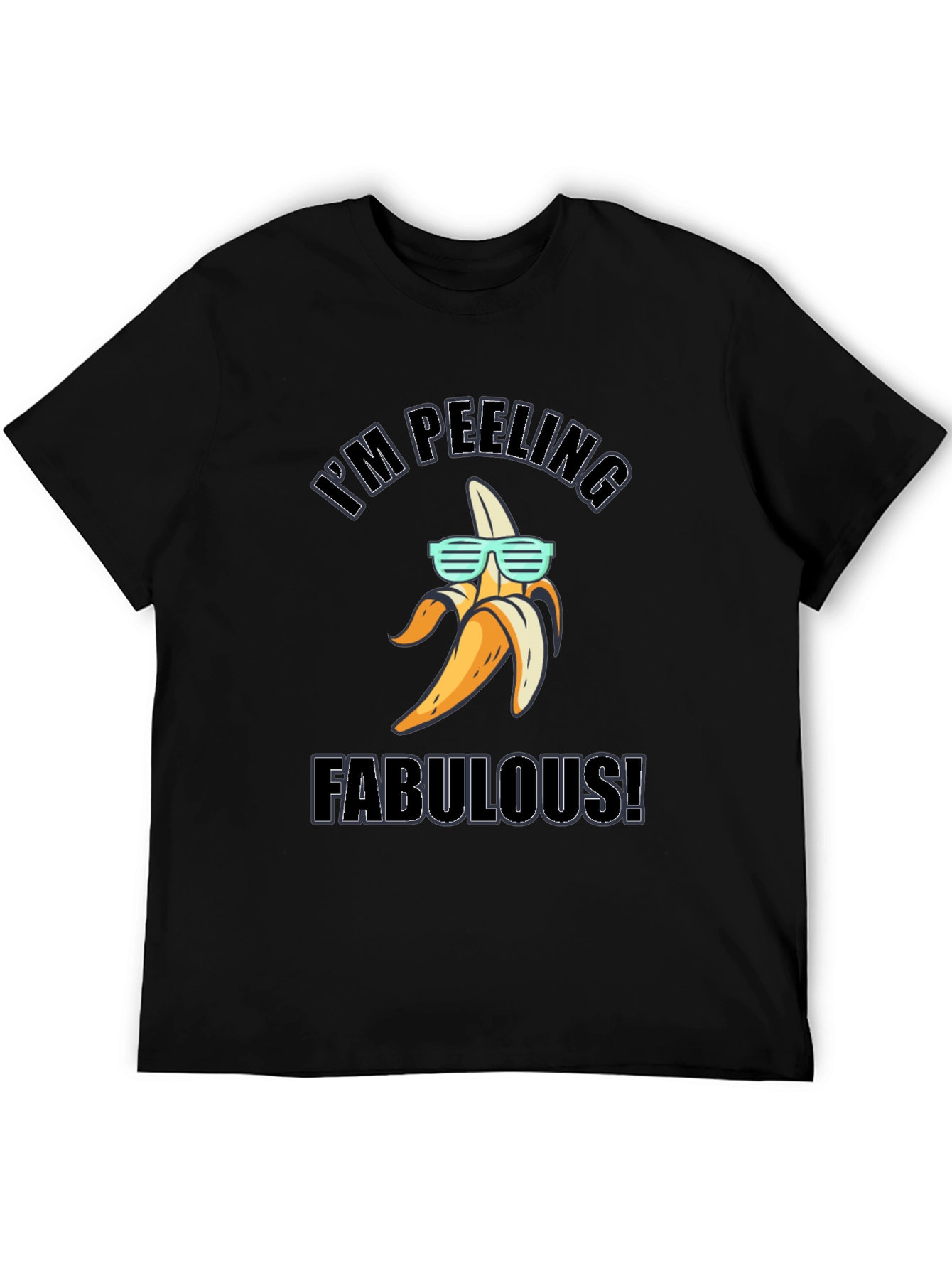 Black I'm Peeling Fabulous! Banana T-Shirt view 5