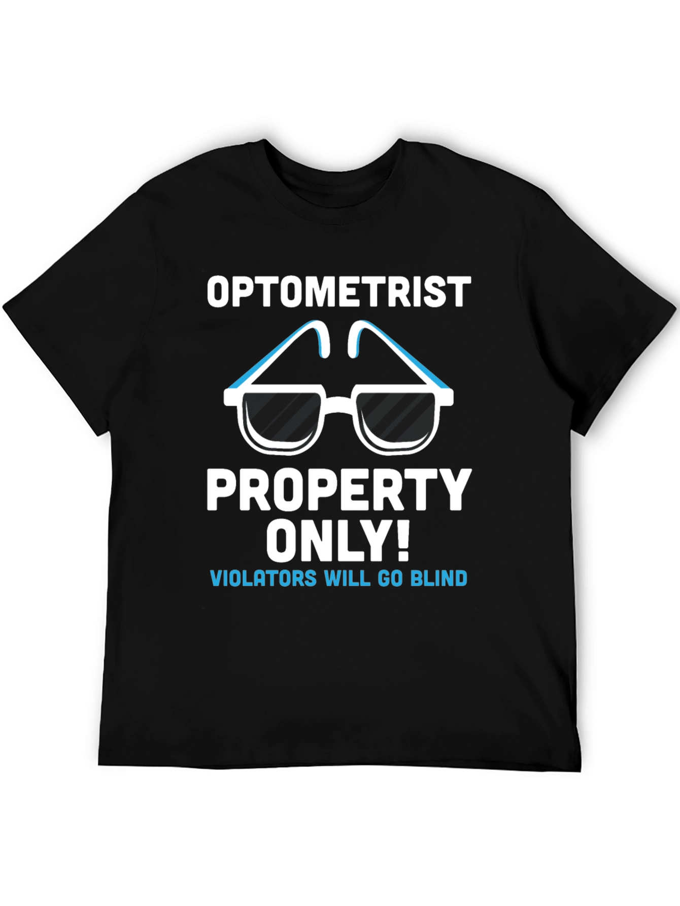 Black Optometrist Property T-Shirt Funny Eye Doctor Tee view 5