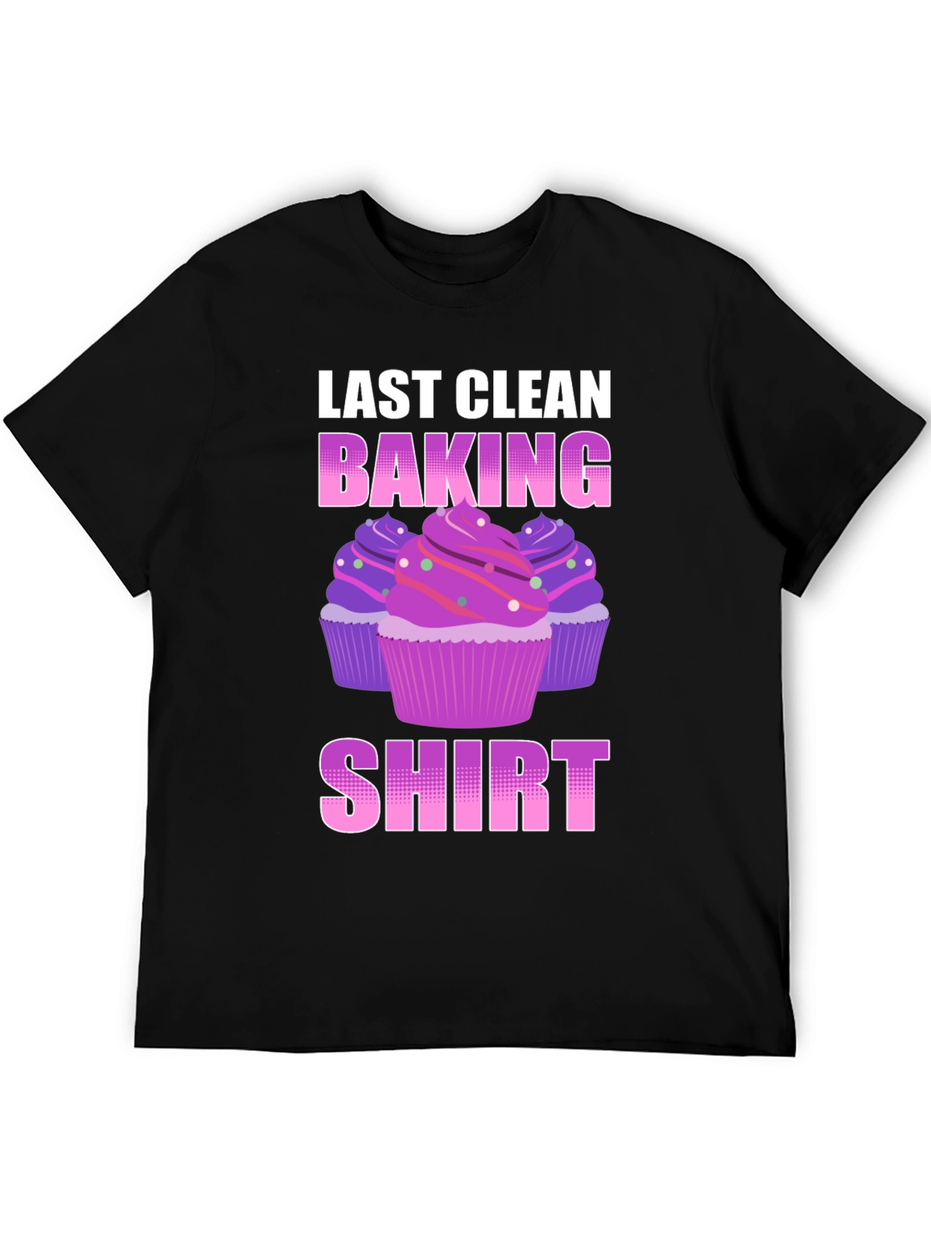 Black Last Clean Baking Shirt - Cupcake T-Shirt view 5