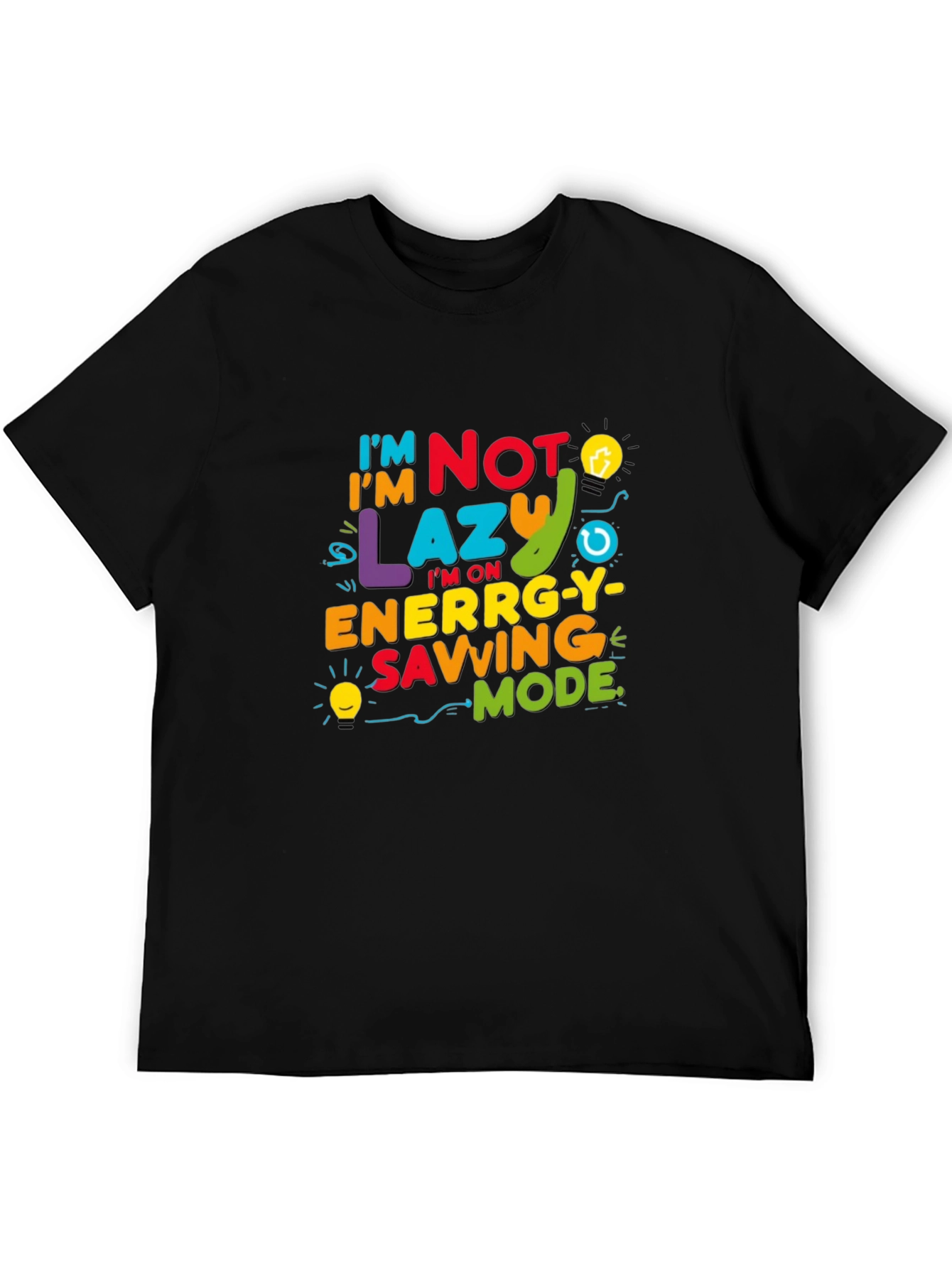 Black Funny I'm Not Lazy Energy Saving Mode Black T-Shirt view 5