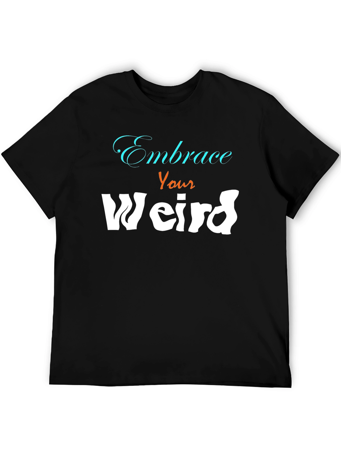 Black Embrace Your Weird Graphic Tee - Unisex Cotton Blend view 5