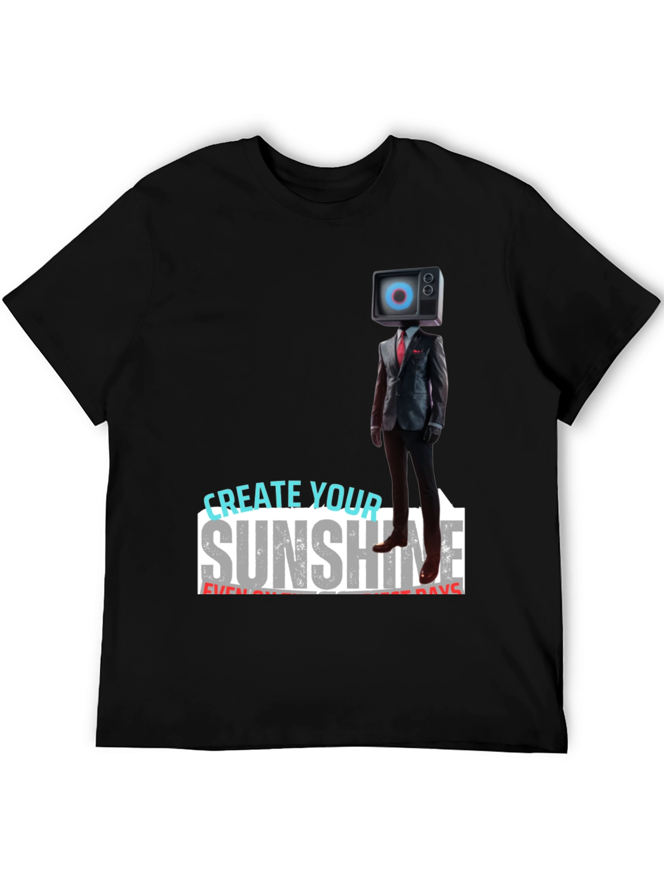 Black Modern TV Head Suit T-Shirt: Create Your Sunshine view 5