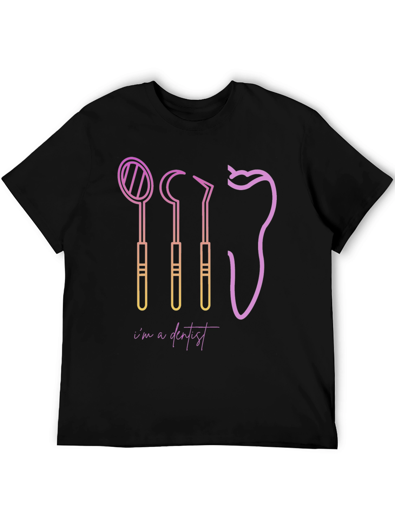 I'm A Dentist Graphic Tee - 5