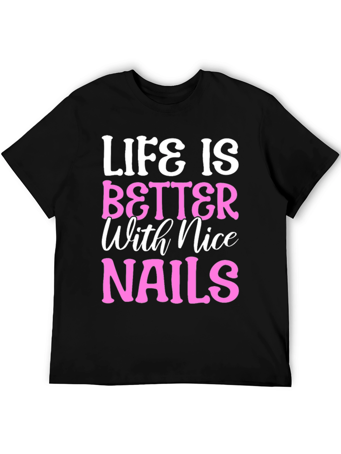 Black Life is Better with Nice Nails T-Shirt view 5