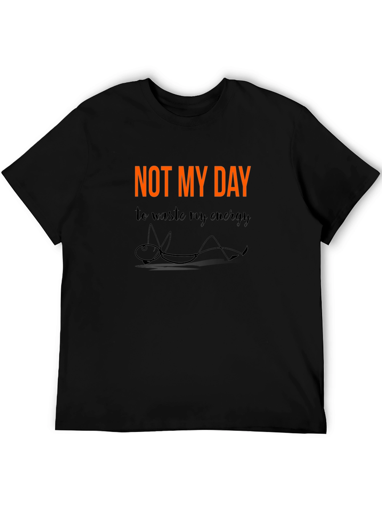 Black Not My Day Energy Saving Tee - Comfy Black Shirt view 5