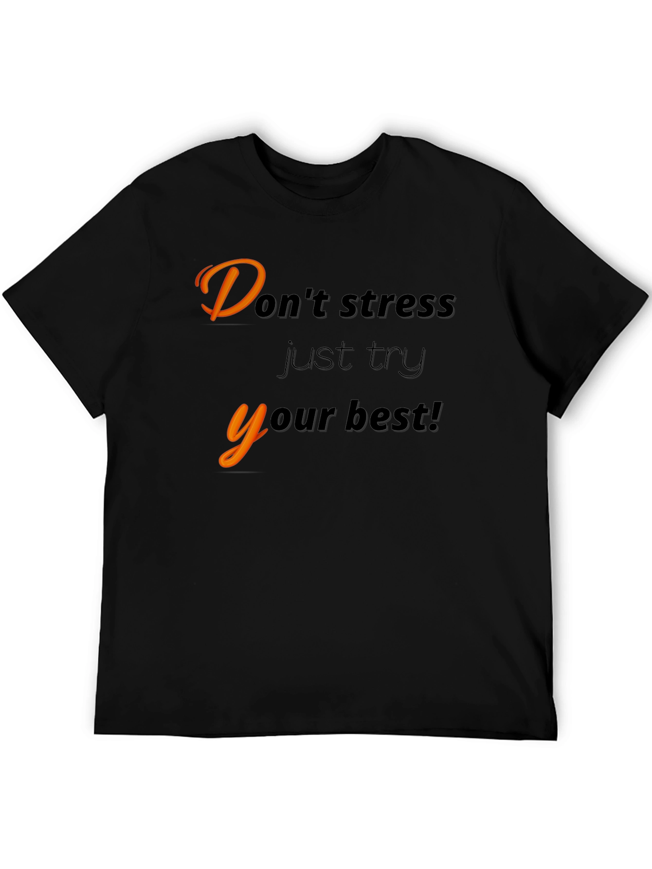 Black Motivational Black T-Shirt - "Don't Stress" view 5