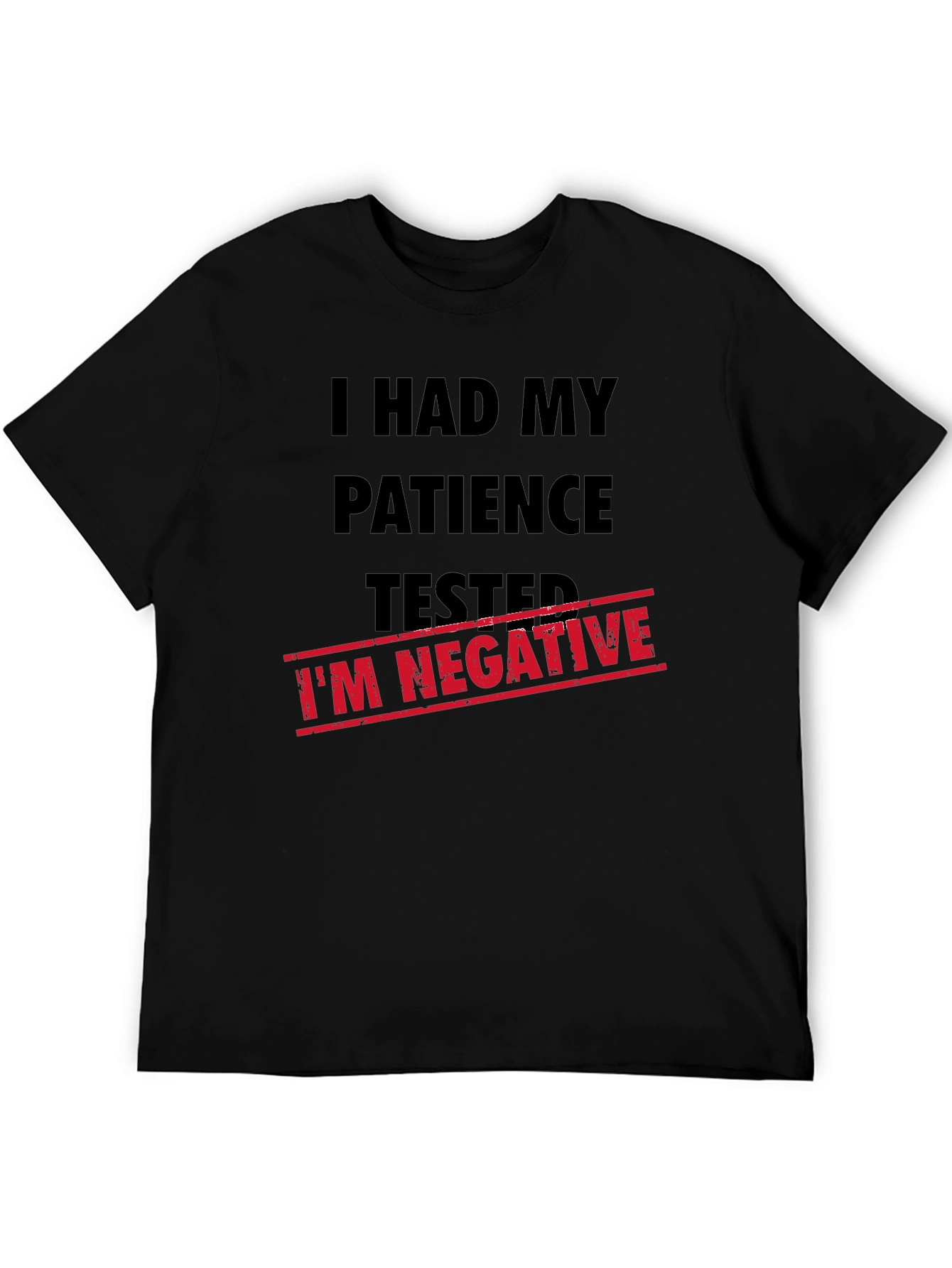 Black I Had My Patience Tested - Men's Novelty Graphic T-Shirt view 5
