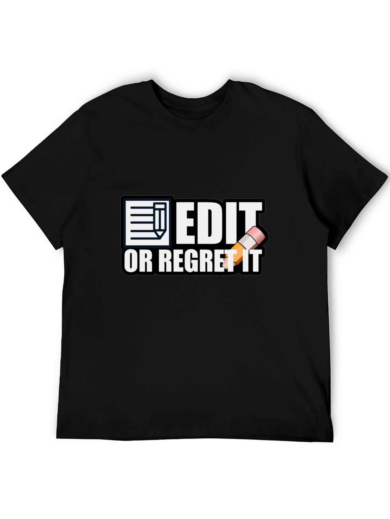 Black Edit or Regret It T-Shirt - Funny Editor Tee view 5