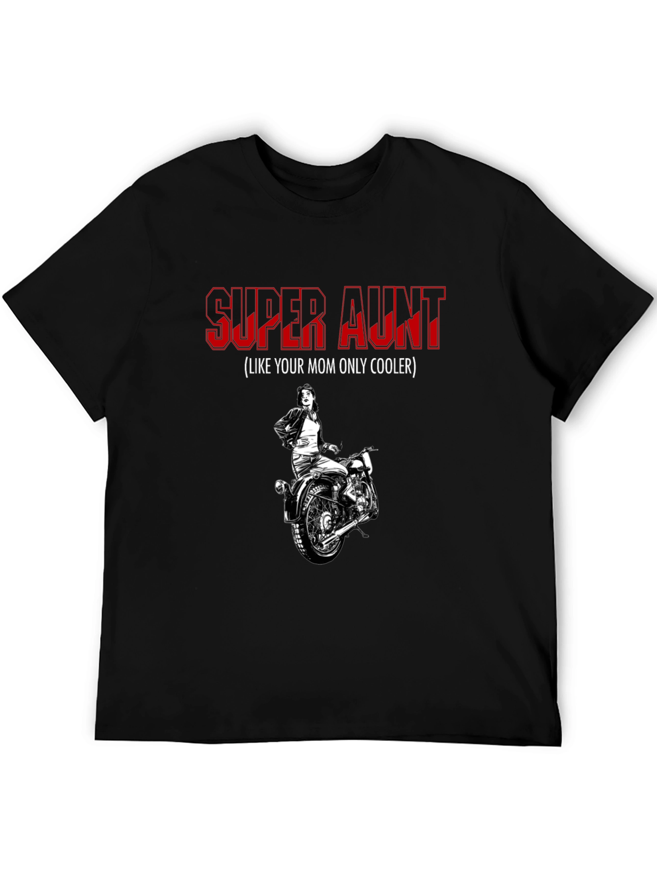 Black Super Aunt T-Shirt: Motorcycle Design, Cool Aunt Gift view 5