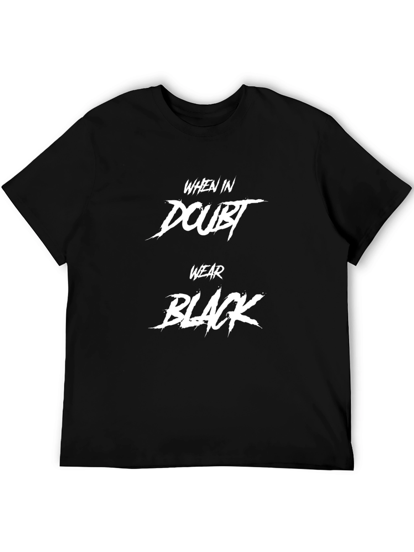 Black When in Doubt Wear Black T-Shirt view 5