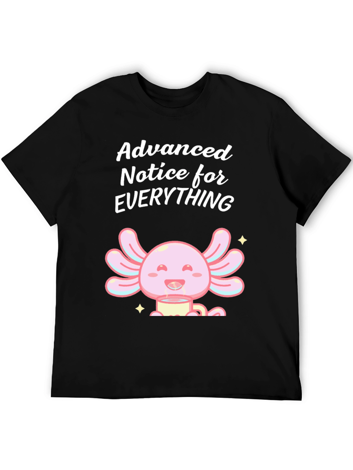 Black Advanced Notice Axolotl T-Shirt view 5