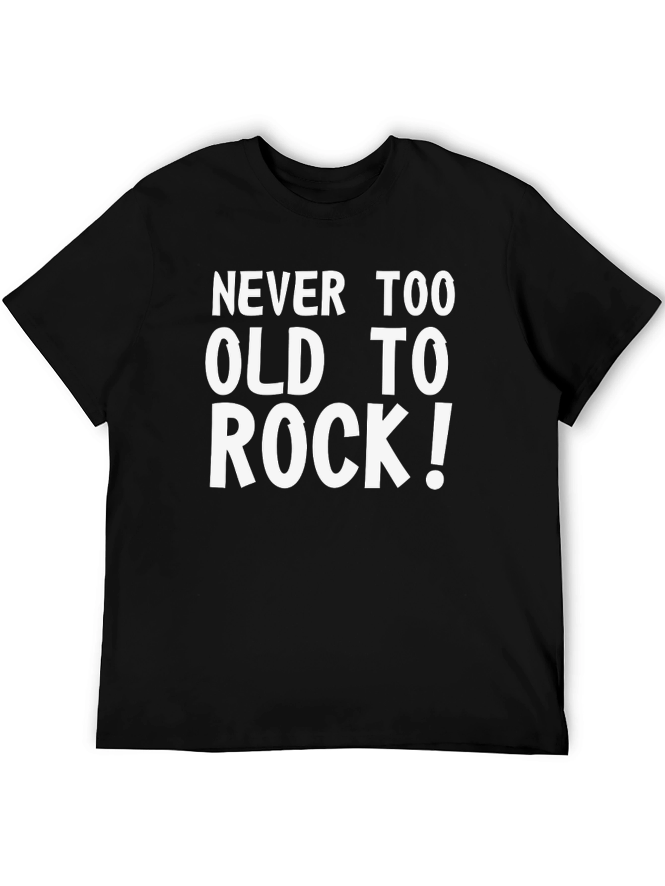 Black Never Too Old To Rock T-Shirt - Cool Graphic Tee view 5