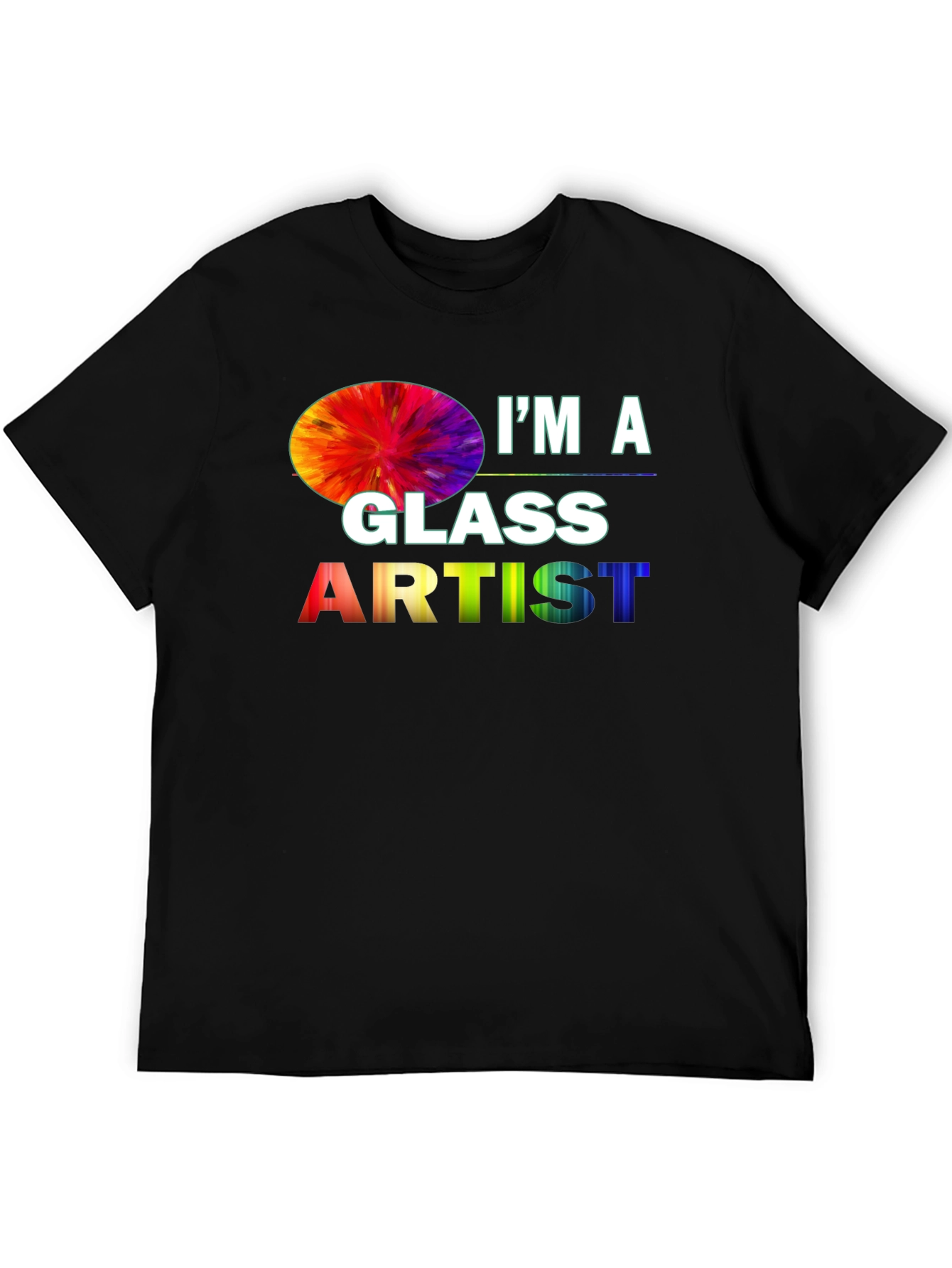 Black I'm a Glass Artist T-Shirt view 5