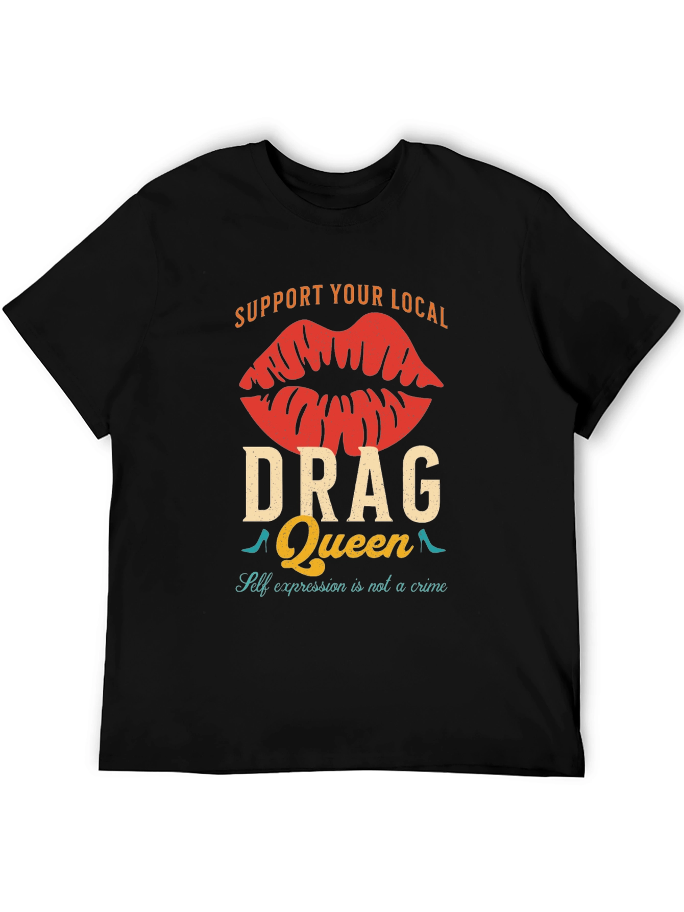 Black Support Your Local Drag Queen T-Shirt view 5