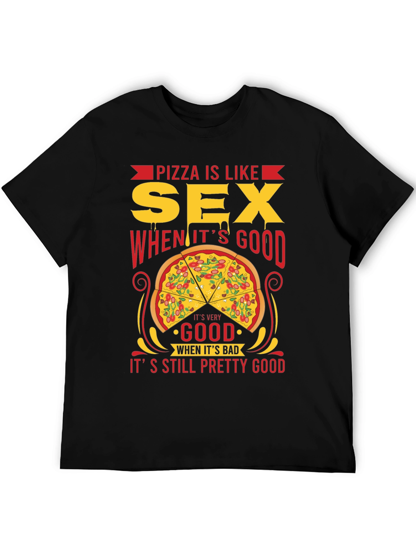 Black Pizza is Like Sex T-Shirt - Funny Graphic Tee view 5