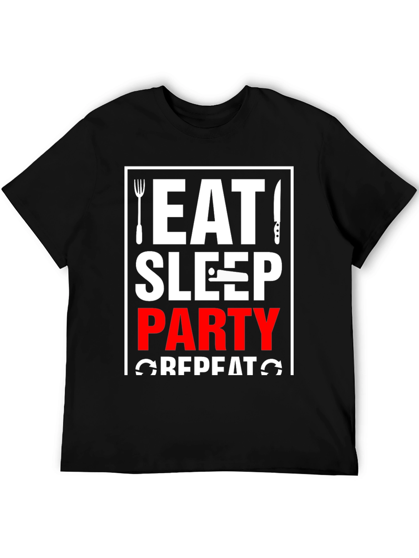 Eat Sleep Party Repeat T-Shirt - Black - 5