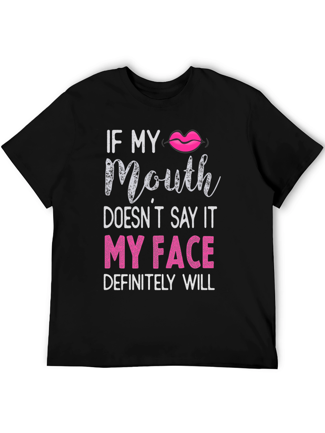 Black Funny Graphic Tee - "If My Mouth Doesn't Say It..." view 5